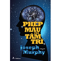 Phép Màu Của Tâm Trí