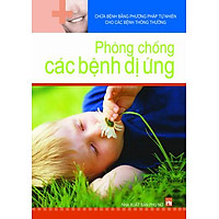 Phòng Chống Các Bệnh Dị Ứng