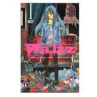 Waltz – Tập 1