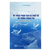 Kỹ Thuật Phân Tích Và Thiết Kế Hệ Thống Thông Tin Hướng Cấu Trúc