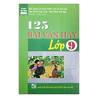 125 Bài Văn Hay - Lớp 9