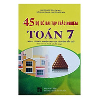 45 Bộ Đề Bài Tập Trắc Nghiệm Toán – Lớp 7