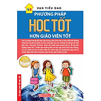 Phương Pháp Học Tốt Hơn Giáo Viên Tốt