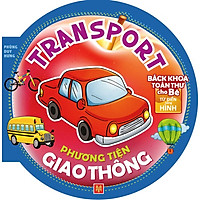 Bách Khoa Toàn Thư Cho Bé – Phương Tiện Giao Thông