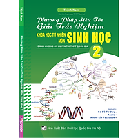 Phương Pháp Siêu Tốc Giải Trắc Nghiệm KHTN Môn Sinh Học 2
