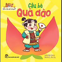 Gấu Xù Kể Chuyện – Cậu Bé Quả Đào