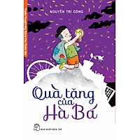 Tuyển Truyện Hay Dành Cho Thiếu Nhi – Quà Tặng Của Hà Bá