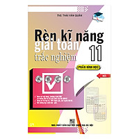 Rèn Kĩ Năng Giải Toán Trắc Nghiệm Lớp 11 (Phần Hình Học)
