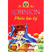 Robinson Phiêu Lưu Ký (Bìa Mềm)
