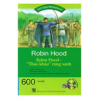 Happy Reader – Robin Hood “Thảo Khấu” Rừng Xanh (Kèm 1CD – Tái Bản 2017)