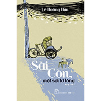 Sài Gòn Một Sợi Tơ Lòng