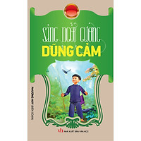 Sáng Ngời Gương Dũng Cảm