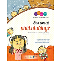 Những Thói Quen Vàng – Biết Thể Hiện Cảm Xúc: Sao Con Cứ Phải Nhường?