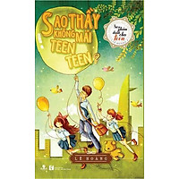 Sao Thầy Không Mãi Teen Teen (Bìa Cứng)