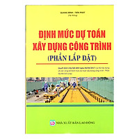 Định Mức Dự Toán Công Trình (Phần Lắp Đặt)