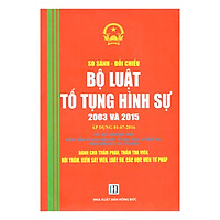 So Sánh – Đối Chiếu Bộ Luật Tố Tụng Hình Sự 2003 Và 2015 (Áp Dụng 01-07-2016)