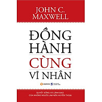 Đồng Hành Cùng Vĩ Nhân