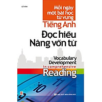 Tiếng Anh Đọc Hiểu Nâng Cao Vốn Từ - Mỗi Ngày 1 Bài Học Từ Vựng