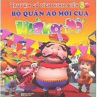 Truyện Cổ Tích Kinh Điển 3D – Bộ Quần Áo Mới Của Hoàng Đế