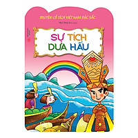 Truyện Cổ Việt Nam Đặc Sắc – Sự Tích Dưa Hấu