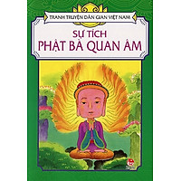 Tranh Truyện Dân Gian Việt Nam – Sự Tích Phật Bà Quan Âm