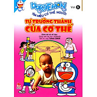 Doraemon Tìm Hiểu Cơ Thể Người – Sự Trưởng Thành Của Cơ Thể