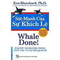 Sức Mạnh Của Sự Khích Lệ (Tái Bản)