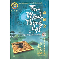 Tam Mệnh Thông Hội T3 – Bí Quyết Luận Mệnh