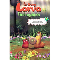 Ấu Trùng Larva Tinh Nghịch (Tập 8)