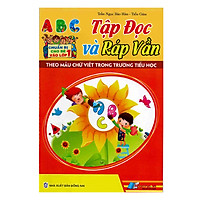 Tập Đọc Và Ráp Vần