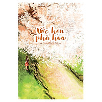 Ước Hẹn Phù Hoa (Tập 2)