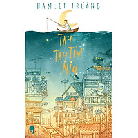 Tay Tìm Tay Níu Tay (Tái Bản)