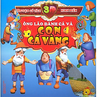 Truyện Cổ 3D Kinh Điển: Ông Lão Đánh Cá Và Con Cá Vàng