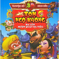 Truyện Cổ 3D Kinh Điển: Tôn Ngộ Không Ba Lần Mượn Quạt Ba Tiêu