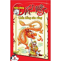 Thần Đồng Đất Việt 142 - Thần Đồng Săn Rồng