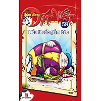 Thần Đồng Đất Việt 58 - Liều Thuốc Giảm Béo