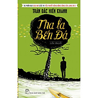 Tha La Bến Đá