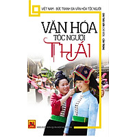 Văn Hóa Tộc Người Thái