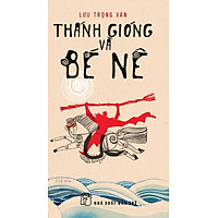 Thánh Gióng Và Bé Nê