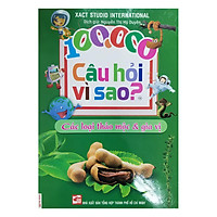 100.000 Câu Hỏi Vì Sao? – Các Loài Thảo Mộc Và Gia Vị