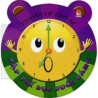 Chuyện Kể Cho Bé – Tập Thể Dục Buổi Sáng