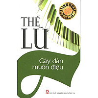 Thế Lữ – Cây Đàn Muôn Điệu