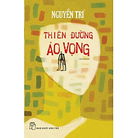 Thiên Đường Ảo Vọng
