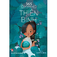 365 Ngày Hoàng Đạo – Thiên Bình