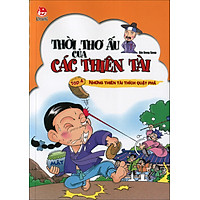 Thời Thơ Ấu Của Các Thiên Tài (Tập 4)