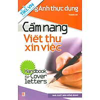 Tiếng Anh Thực Dụng – Cẩm Nang Viết Thư Xin Việc