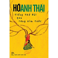 Tiếng Thở Dài Qua Rừng Kim Tước
