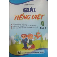 Giải Tiếng Việt Lớp 4 (Tập 2) – Tái Bản 2015