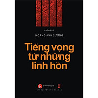Tiếng Vọng Từ Những Linh Hồn
