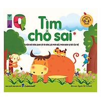 Phát Triển IQ Cho Trẻ Từ 0-4 Tuổi – Tìm Chỗ Sai (Tập 1)